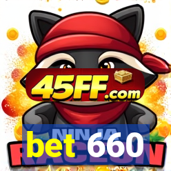 bet 660